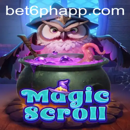 Exploring the MagicScroll Game and Its Connection to bet6.ph