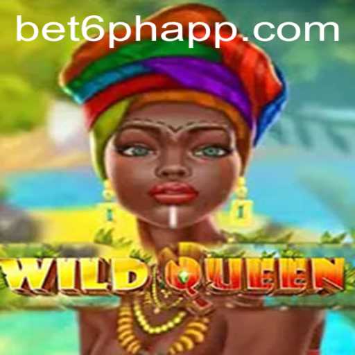 Exploring the Enchanting World of WildQueen at Bet6.ph