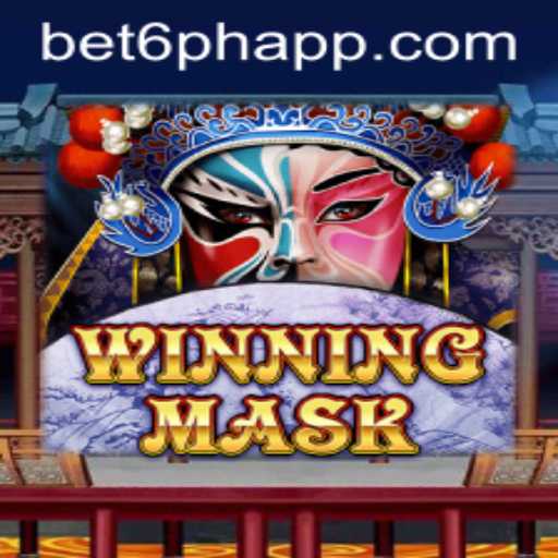 WinningMask: Unveiling the Thrilling Experience with bet6.ph